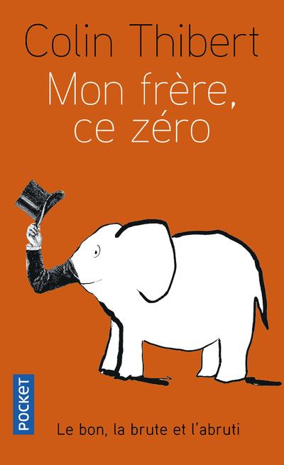 Mon frere, ce zero
