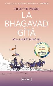 LA BHAGAVAD GITA OU L'ART D'AGIR
