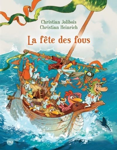 Les p'tites poules - tome 21 la fete des fous