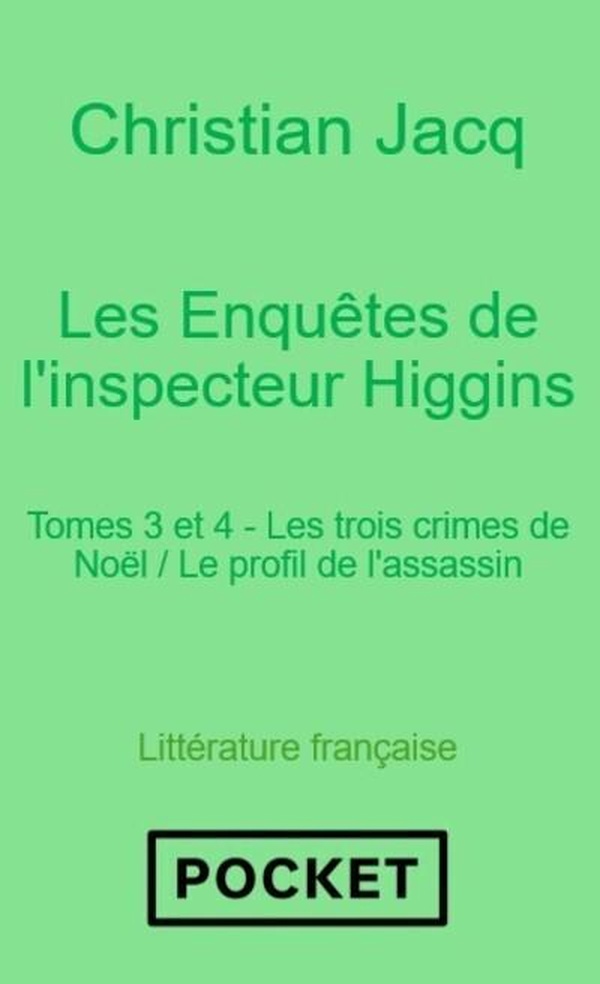 Les enquetes de l'inspecteur higgins - tomes 3 et 4 - les trois crimes de noel / le profil de l'assa