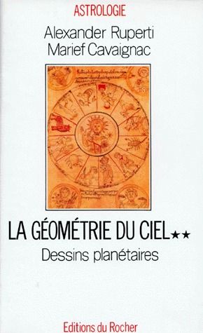 GEOMETRIE DU CIEL, TOME 2 - DESSINS PLANETAIRES