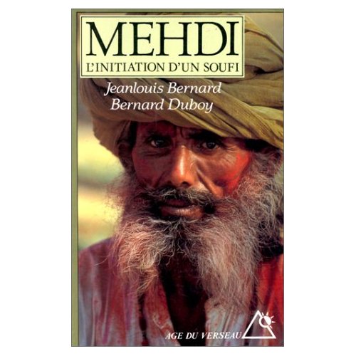 MEHDI - L'INITIATION D'UN SOUFI