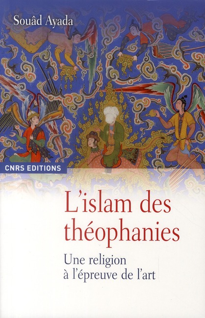 L'islam des theophanies