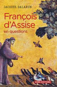 FRANCOIS D'ASSISE EN QUESTIONS