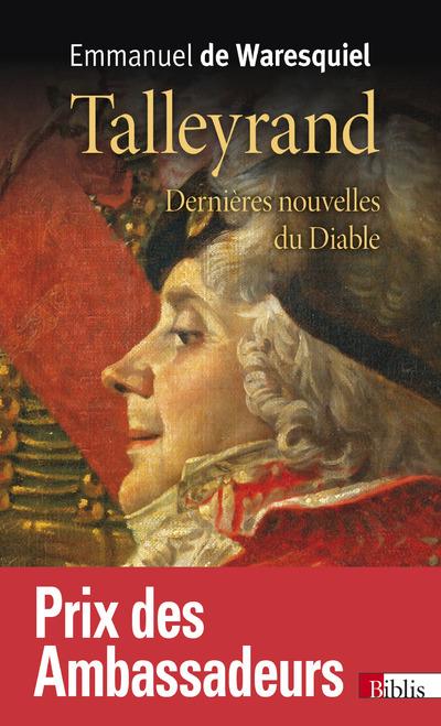 Talleyrand - dernieres nouvelles du diable