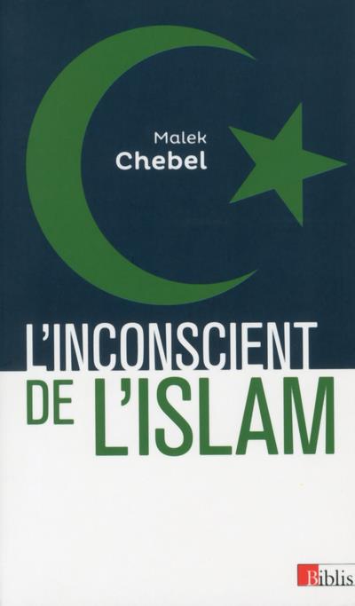 L'INCONSCIENT DE L'ISLAM