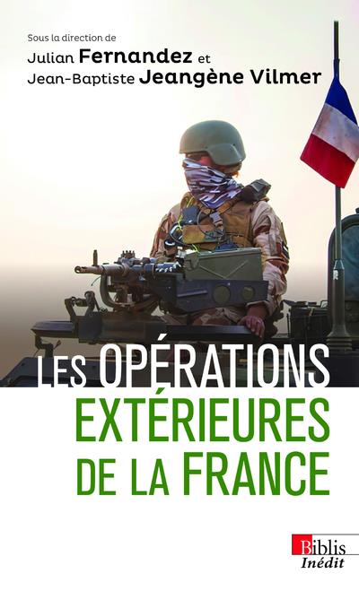 Les operations exterieures de la france