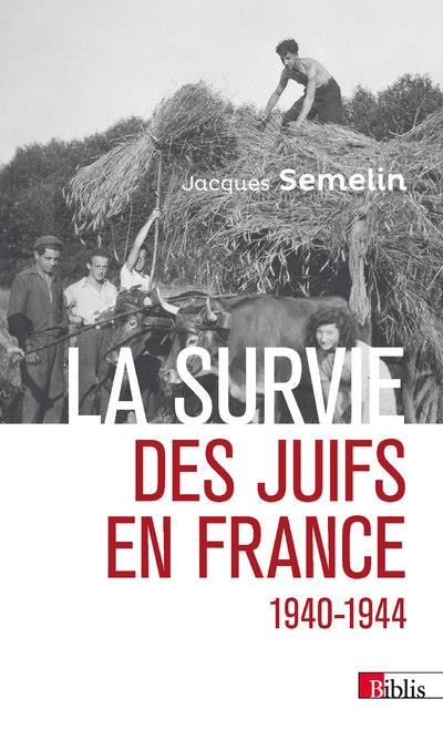 La survie des juifs en france (1940-1944)