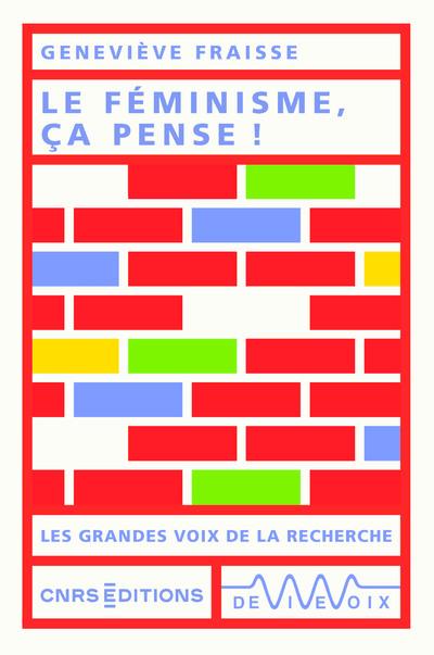 Le feminisme, ca pense