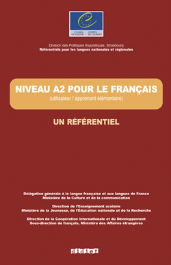 NIVEAU A2 POUR LE FRANCAIS / UN REFERENTIEL