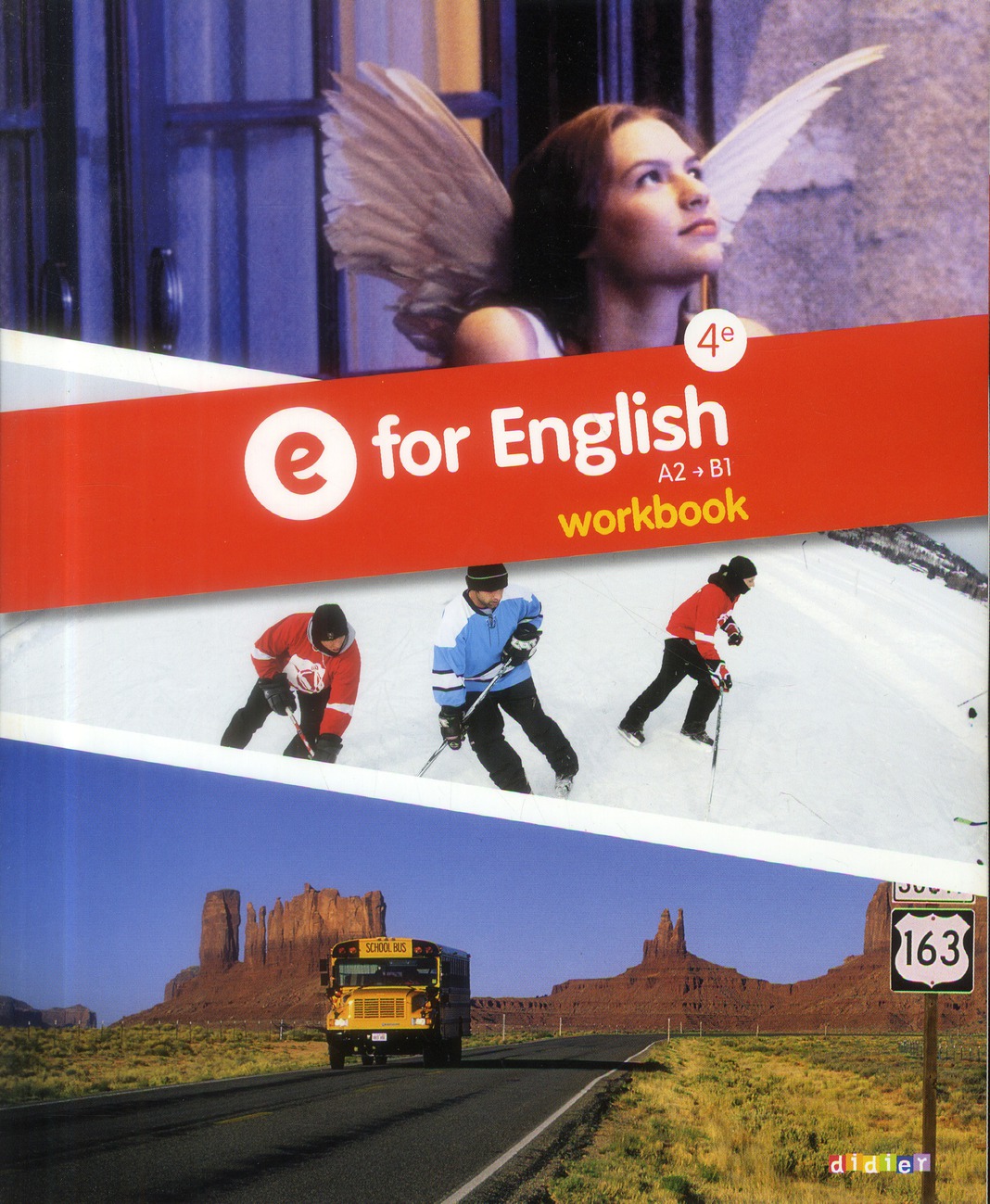 E FOR ENGLISH 4E - ANGLAIS ED.2013 - WORKBOOK