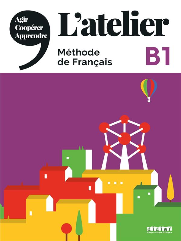 L'atelier niv .b1 (ed.2020) - livre + dvdrom