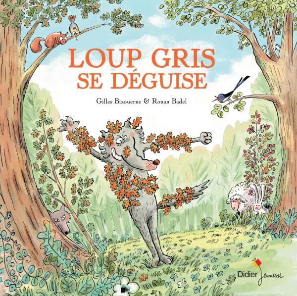 Loup gris se deguise