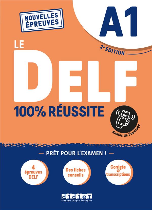 Delf a1 100% reussite - edition 2022 - livre + didierfle.app