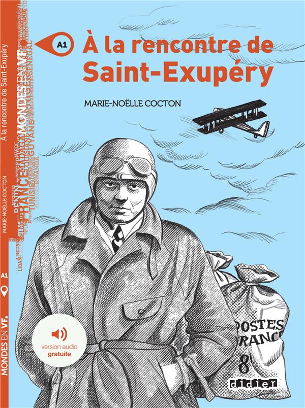 Mondes en vf -  a la rencontre de saint exupery - niv. a1 - livre + mp3