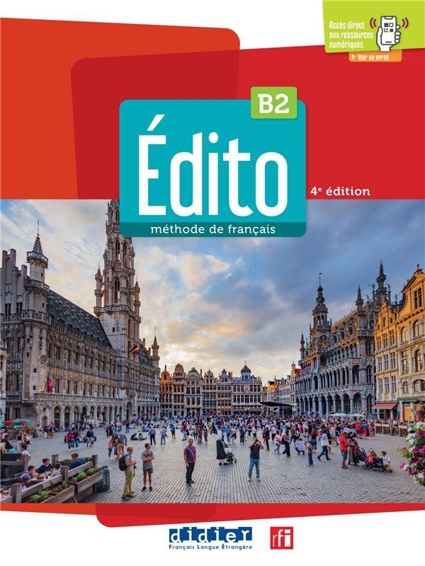 Edito b2 - 4eme edition - livre + didierfle.app