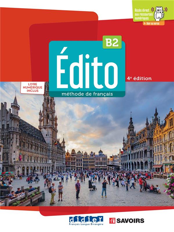 Edito b2 - edition 2022-2024 - livre + livre numerique + didierfle.app