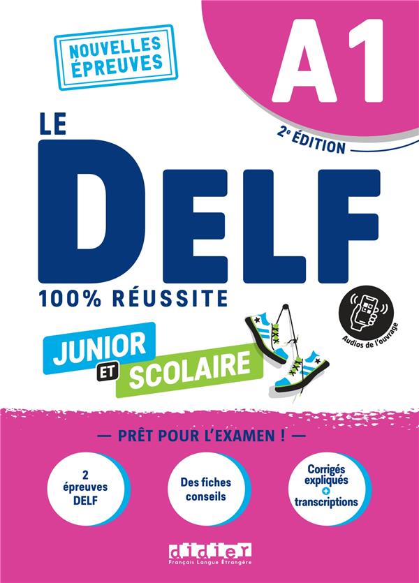 Delf a1 100% reussite scolaire et junior - edition 2022  - livre + didierfle.app