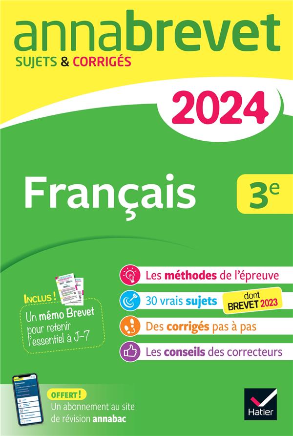 Annales du brevet annabrevet 2024 francais 3e - sujets corriges & methodes du brevet