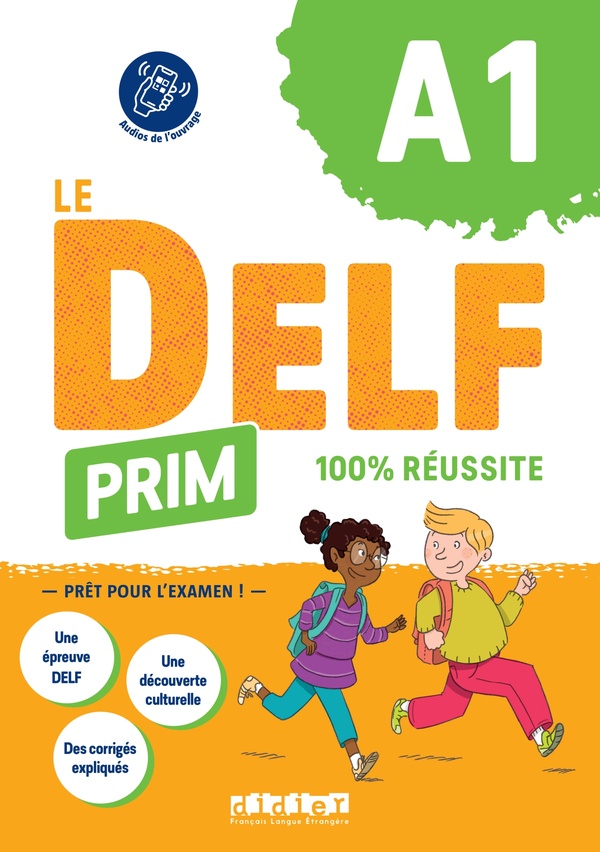 Le delf prim a1 100% reussite - livre + didierfle.app