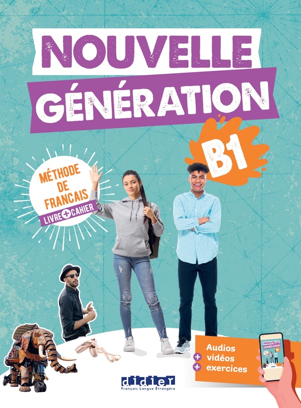 Nouvelle generation b1 - livre + cahier + didierfle.app