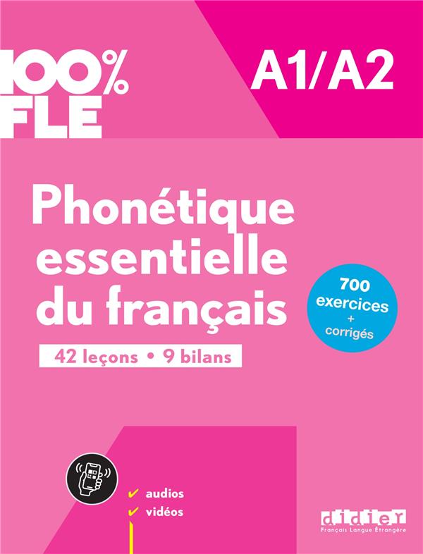 100% fle - phonetique essentielle du francais a1/a2 - livre + didierfle.app