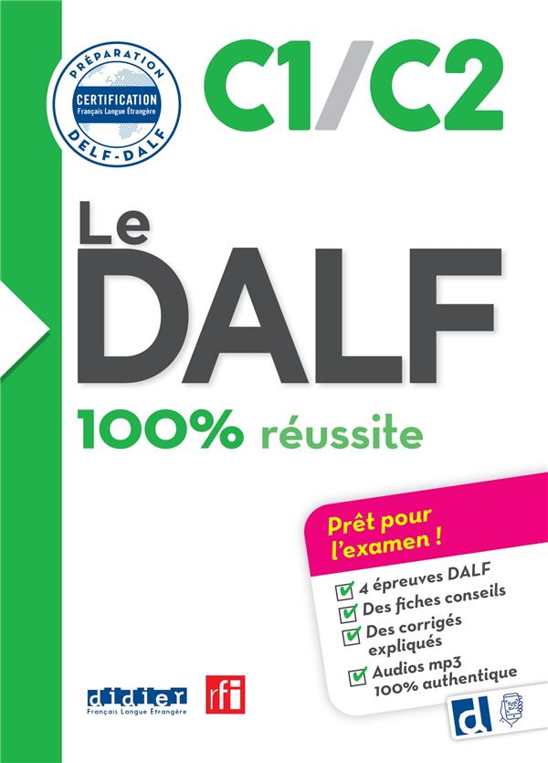 Le dalf c1/c2 100% reussite - edition 2017 - livre + didierfle.app