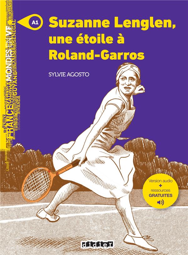 Mondes en vf - suzanne lenglen, une etoile a roland garros - niv. a1 - livre + mp3