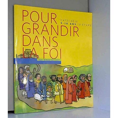 Pour grandir dans la foi
