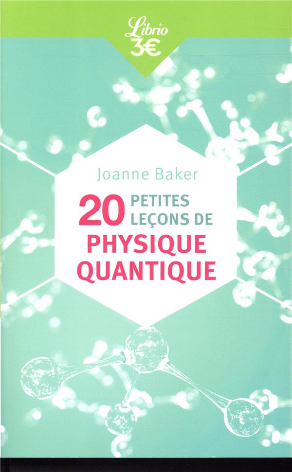 20 petites lecons de physique quantique