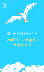 JONATHAN LIVINGSTON LE GOELAND