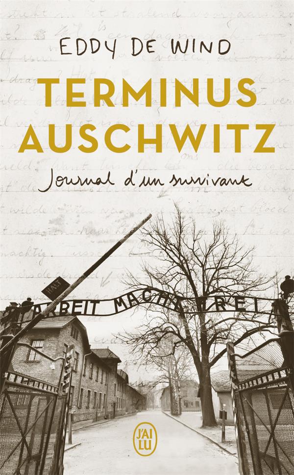 Terminus auschwitz - journal d'un survivant