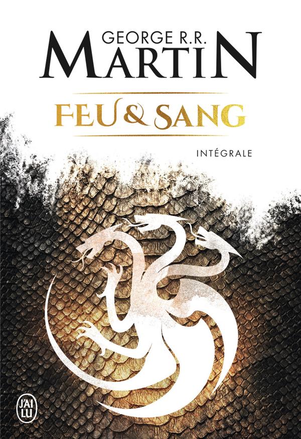 Feu et sang - integrale