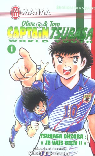Captain Tsubasa - World youth - Tome 1