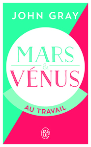 MARS ET VENUS AU TRAVAIL
