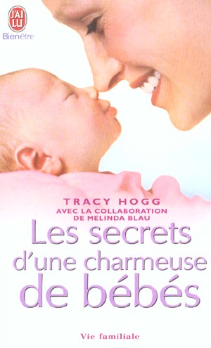 Les secrets d'une charmeuse de bebes