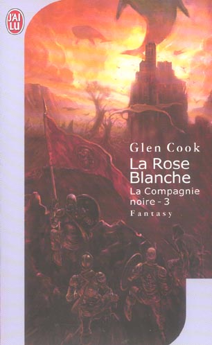 Les annales de la compagnie noire - t03 - la rose blanche