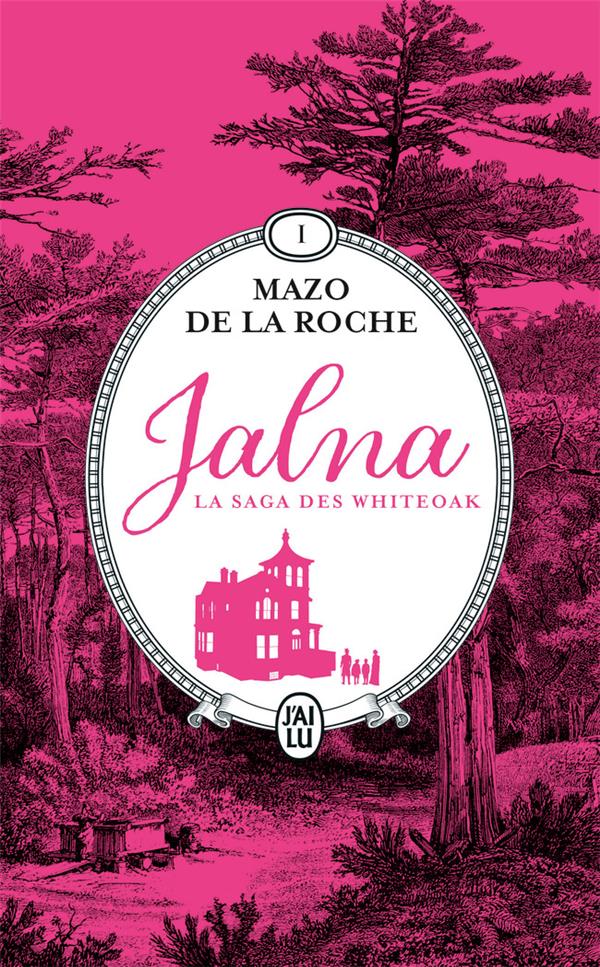 Jalna : la saga des whiteoak - vol01 - la naissance de jalna - matins a jalna