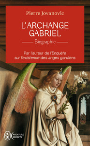 L'ARCHANGE GABRIEL - BIOGRAPHIE