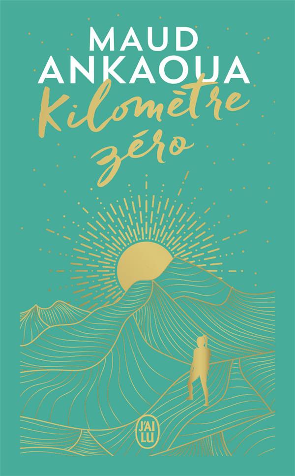 Kilometre zero - edition collector