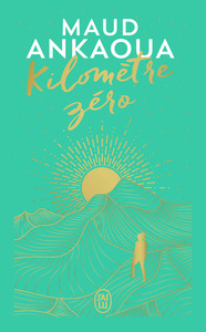 KILOMETRE ZERO - EDITION COLLECTOR