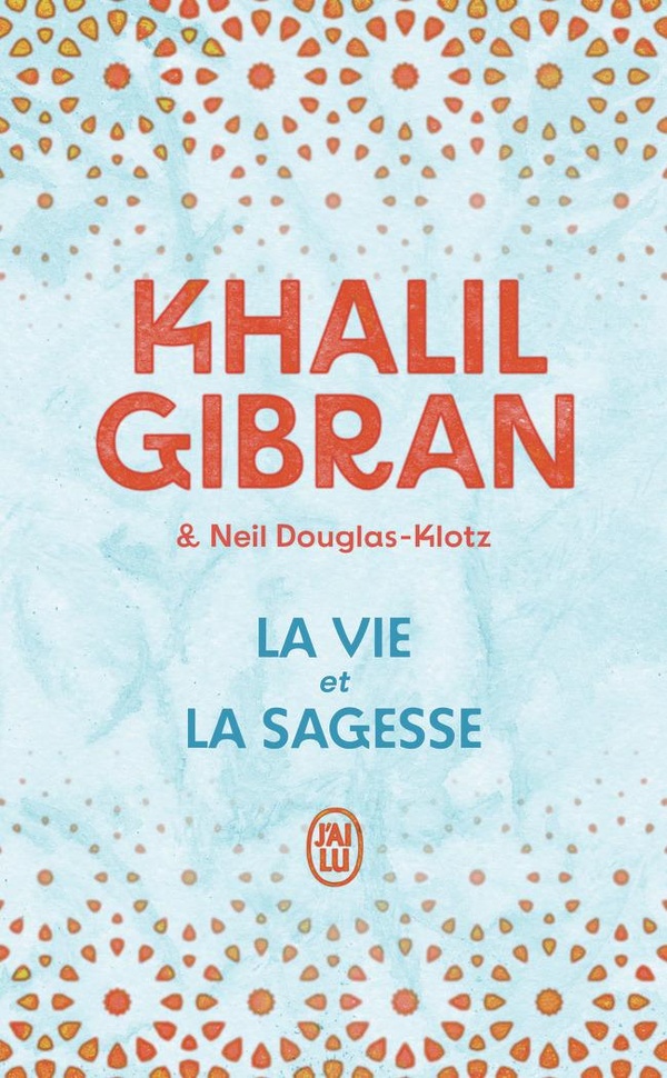 La vie et la sagesse