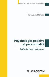 PSYCHOLOGIE POSITIVE ET PERSONNALITE - ACTIVATION DES RESSOURCES