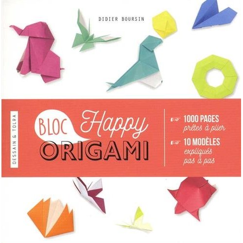 HAPPY BLOC ORIGAMIS - 1000 PAGES PRETES A PLIER ET 10 MODELES EXPLIQUES PAS A PAS