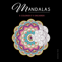 MANDALAS - A COLORIER ET A ENCADRER !