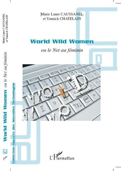 WORLD WILD WOMEN - OU LE NET AU FEMININ