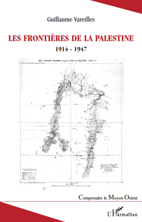 Les frontieres de la palestine - 1914-1947