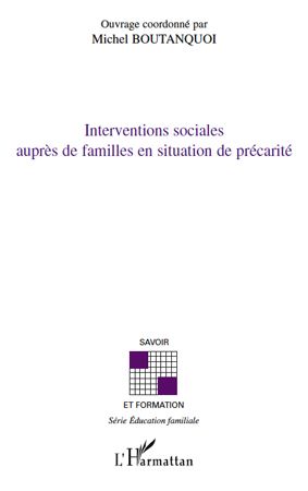 INTERVENTIONS SOCIALES AUPRES DE FAMILLES EN SITUATION DE PRECARITE