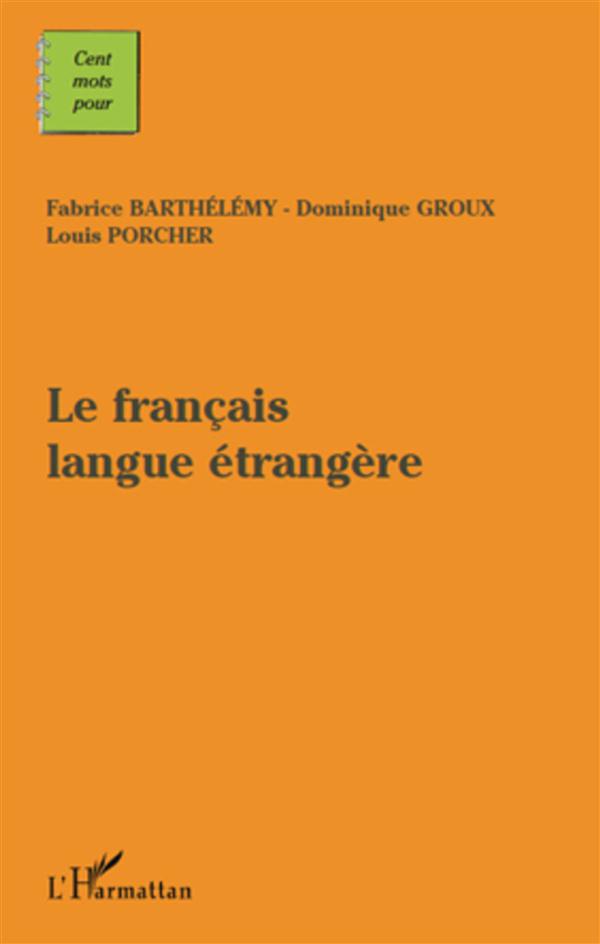 FRANCAIS LANGUE ETRANGERE