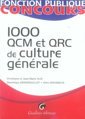 1000 QCM ET QRC DE CULTURE GENERALE